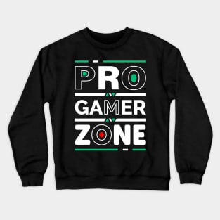 Pro Gamer Zone Crewneck Sweatshirt